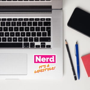 Nerd! It's A Lifestyle (Pink Lemonade Sticker)