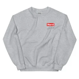 Nerd! It's A Lifestyle Sweatshirt (Big Red)
