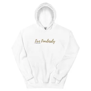Live Fearlessly Hoodie