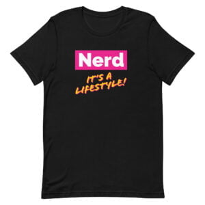 Nerd! It's A Lifestyle (Pink Lemonade)
